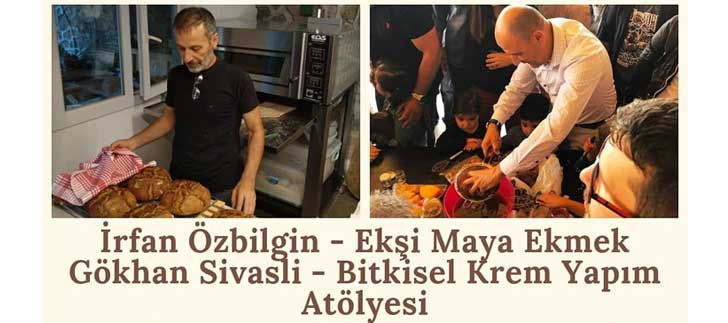 15 Eylül’de <b>Ekşi Maya Ekmek ve Bitkisel Krem</b> Yapım Atölyesi