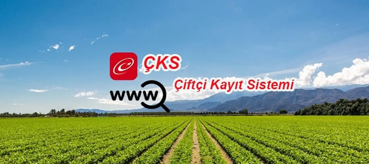 <b>Çiftçi Kayıt Sistemi (ÇKS)</b> Başvuruları 30 Haziran