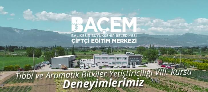 BAÇEM Kursu: 8. Kurs bizde ordaydık!